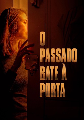 O Passado Bate à Porta