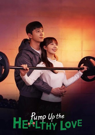 Pump Up the Healthy Love