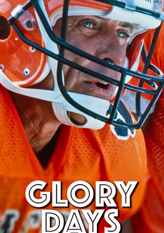 Glory Days