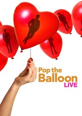 Pop the Balloon LIVE
