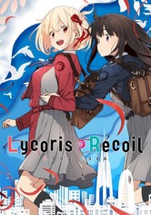 Lycoris Recoil - Sezon 1