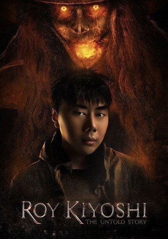 Roy Kiyoshi: The Untold Story