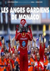 Les anges gardiens de Monaco