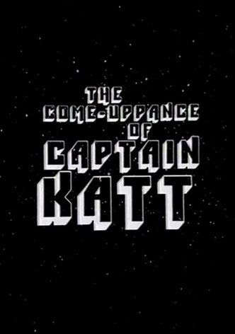 The Come-Uppance of Captain Katt