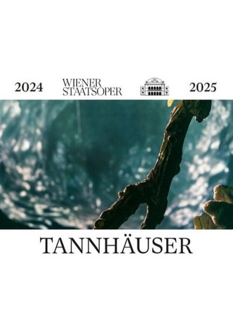 Tannhäuser - Wiener Staatsoper