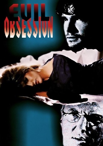Evil Obsession