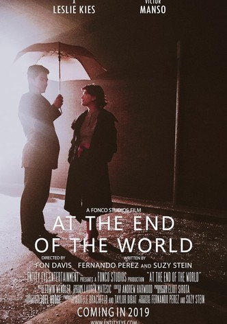 At the End of the World
