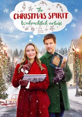 The Christmas Spirit - Weihnachtlich verliebt