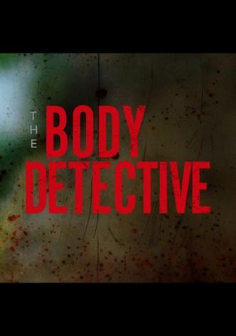 The Body Detective