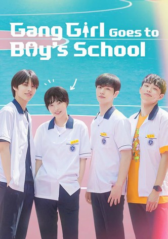 Gang Girl Goes to Boys High School