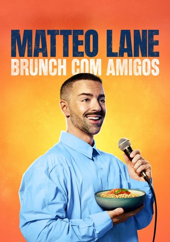Matteo Lane: Brunch com Amigos