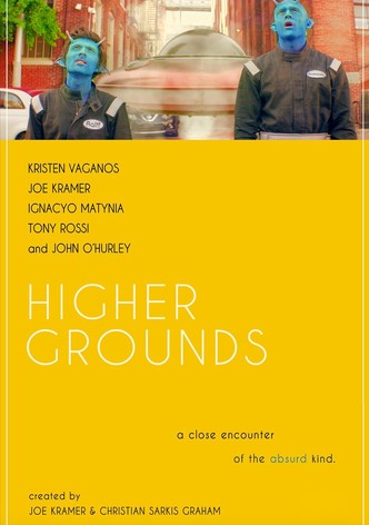 Higher Grounds