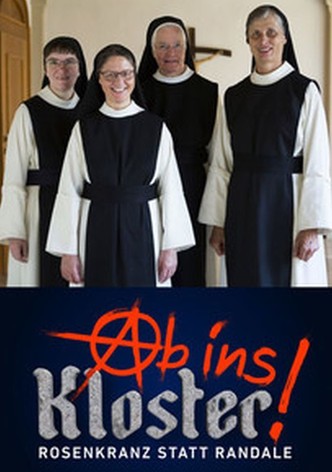 Ab ins Kloster! - Rosenkranz statt Randale