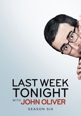 Last Week Tonight with John Oliver - 시즌 6