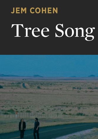 Tree Song