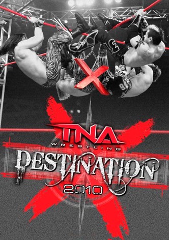 TNA Destination X 2010
