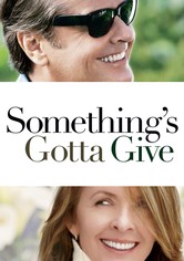 Something's Gotta Give