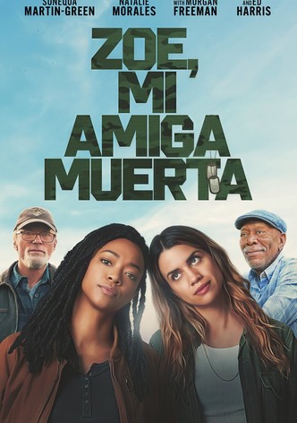 Zoe, mi amiga muerta