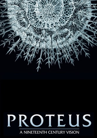 Proteus: A Nineteenth Century Vision