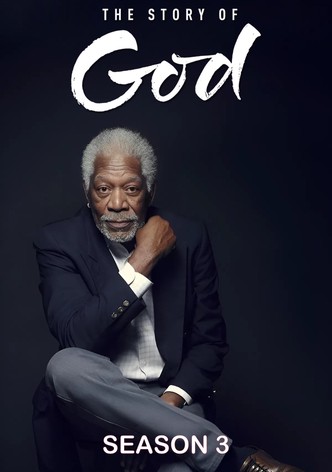The Story of God with Morgan Freeman Season 3