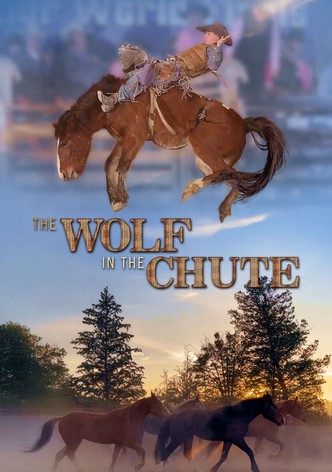 The Wolf in the Chute