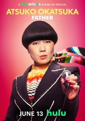 Atsuko Okatsuka: Ojciec