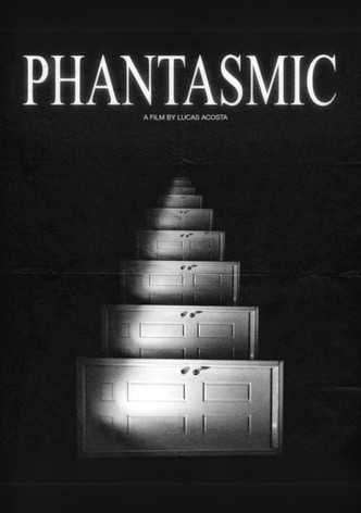Phantasmic