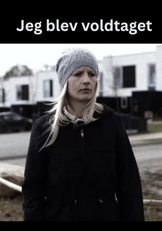 Jeg blev voldtaget