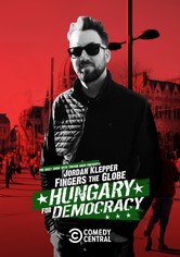 Jordan Klepper Fingers the Globe: Hungary for Democracy