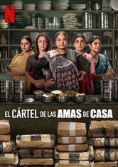 El cártel de las amas de casa