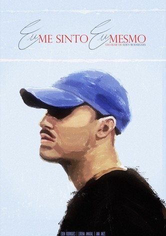 Eu Me Sinto Eu Mesmo
