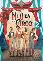 Mi Vida Es un Circo