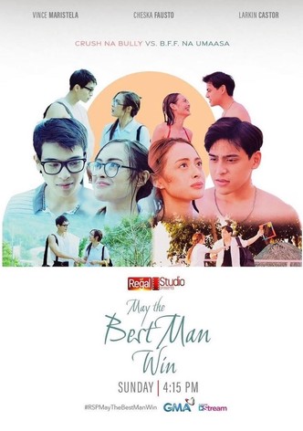 May The Best Man Win
