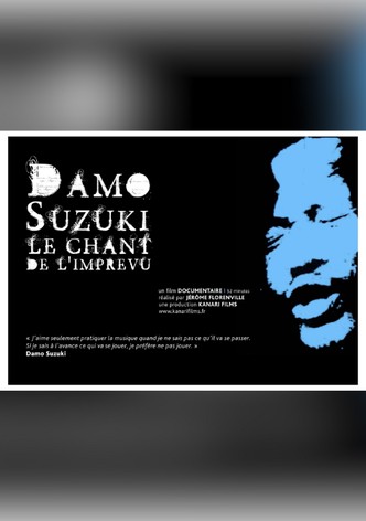 Damo Suzuki, the Song of the Unexpected