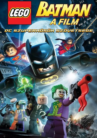 LEGO Batman: A Film - DC szuperhősök szövetsége