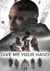 Give Me Your Hand