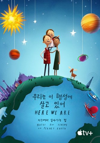 '우리는 이 행성에 살고 있어: 지구에서 살아가는 법' - Here We Are: Notes for Living on Planet Earth