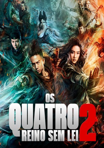 Os Quatro 2 - Reino Sem Lei