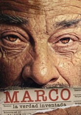 Marco: la verdad inventada