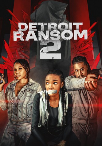 Detroit Ransom 2
