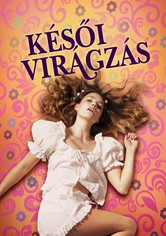 Késői virágzás