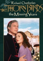 The Thorn Birds: The Missing Years