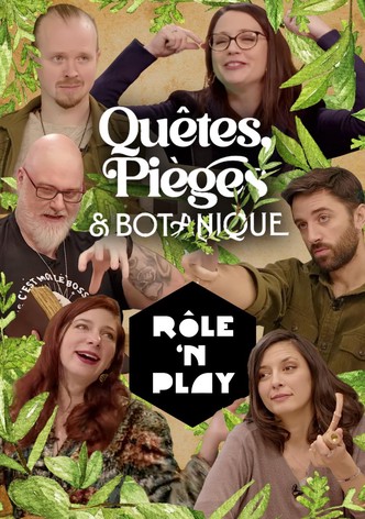 Quêtes, Pièges Et Botanique