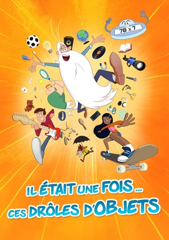 Once Upon a Time... The Objects