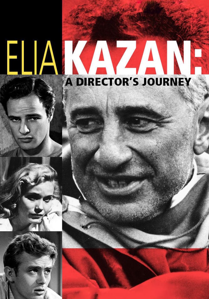 Elia Kazan: A Director's Journey