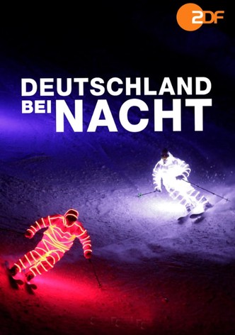 Terra X: Deutschland bei Nacht