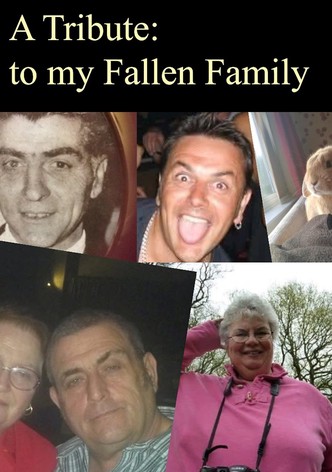 A Tribute: To My Fallen Family