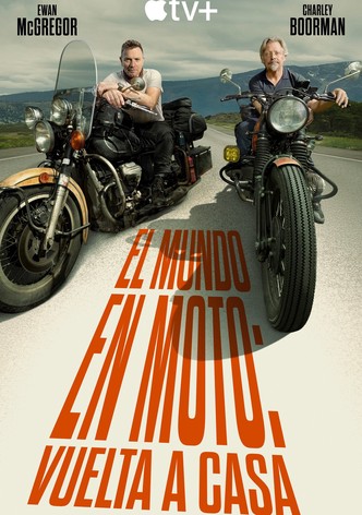 El mundo en moto: Vuelta a casa