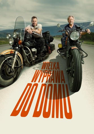 Wielka wyprawa do domu