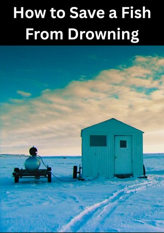 How to Save a Fish From Drowning